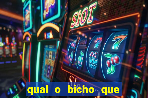 qual o bicho que vai dar hoje