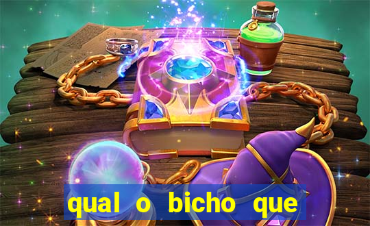 qual o bicho que vai dar hoje