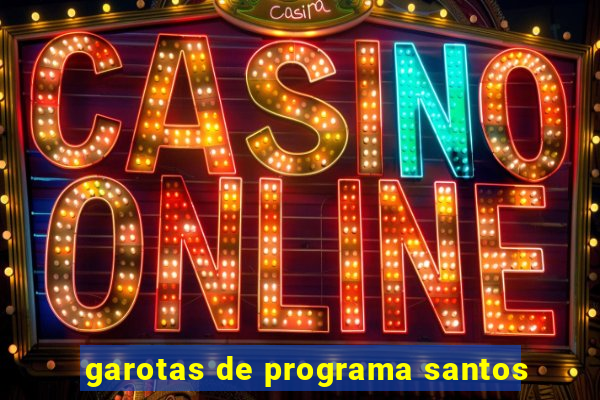 garotas de programa santos