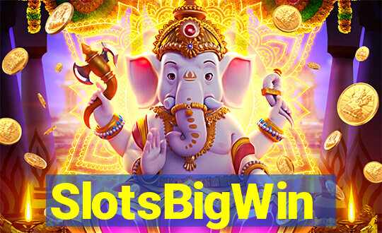 SlotsBigWin