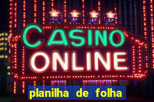 planilha de folha de pagamento