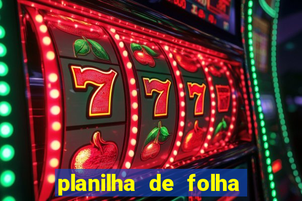 planilha de folha de pagamento