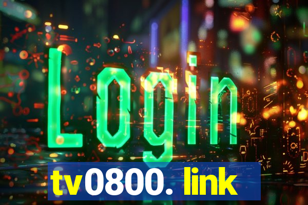 tv0800. link