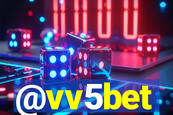 @vv5bet