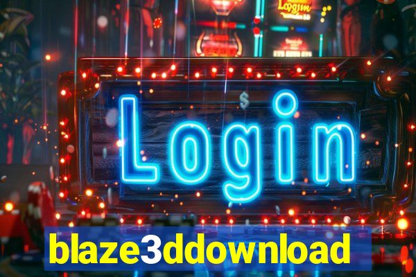 blaze3ddownload