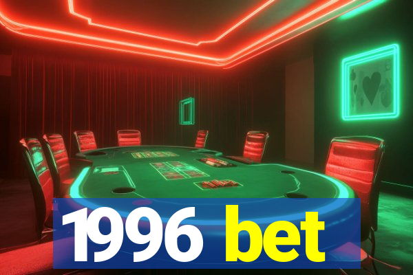 1996 bet