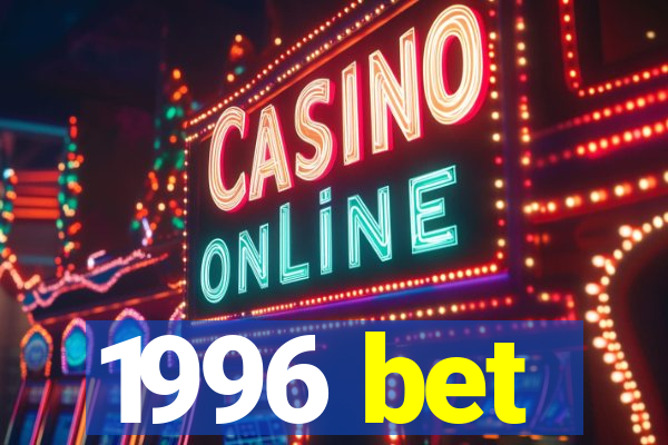 1996 bet
