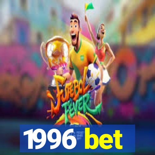 1996 bet