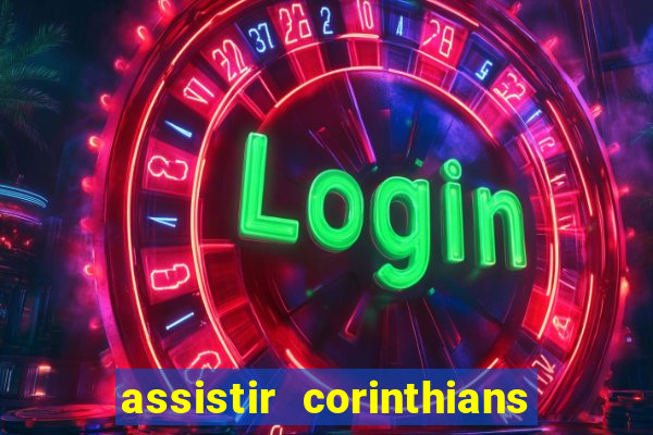 assistir corinthians x vasco futemax