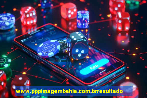 www.pppimagembahia.com.brresultado de exame