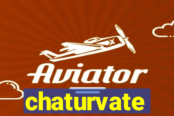 chaturvate