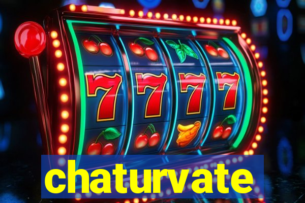 chaturvate
