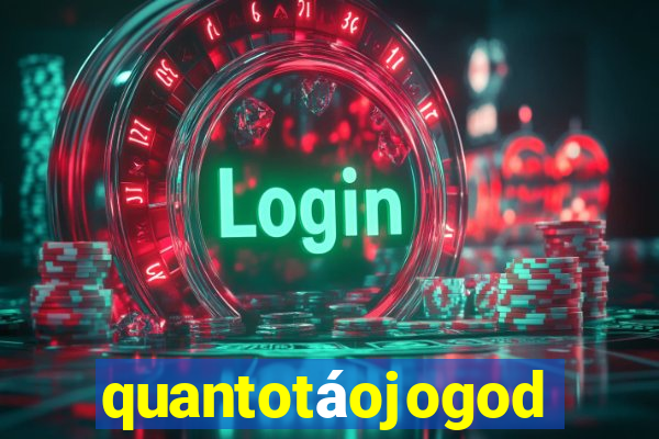 quantotáojogodo