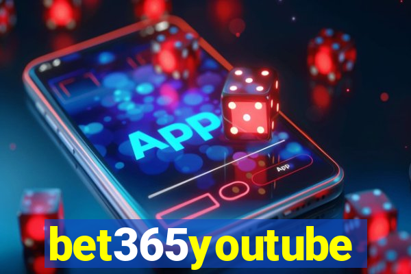 bet365youtube