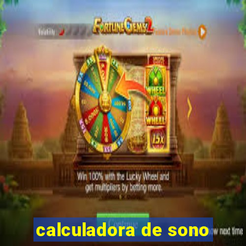 calculadora de sono