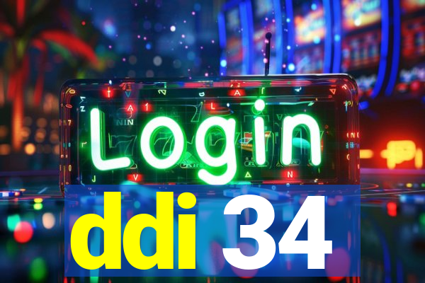 ddi 34