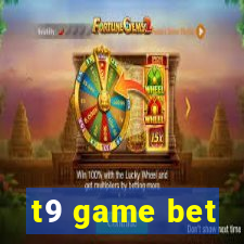 t9 game bet
