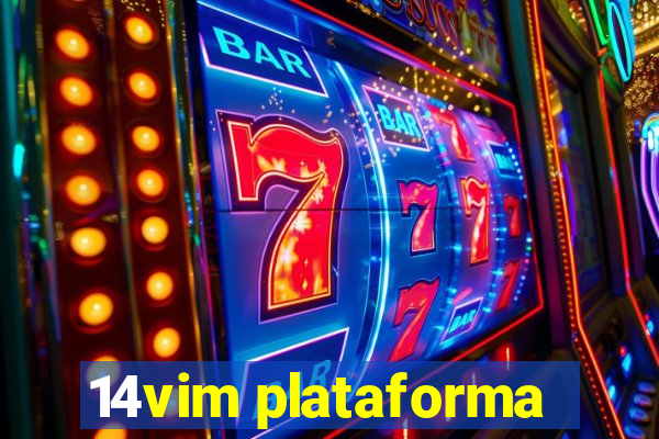 14vim plataforma