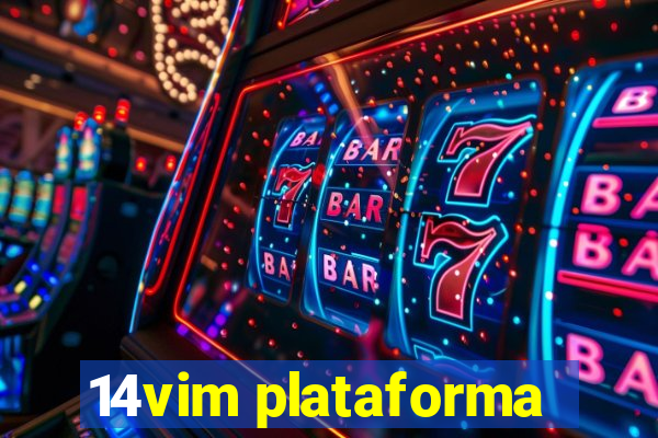 14vim plataforma