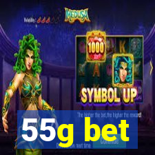 55g bet