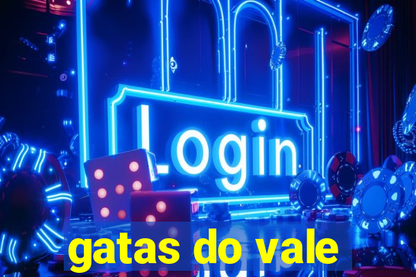 gatas do vale