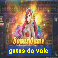gatas do vale