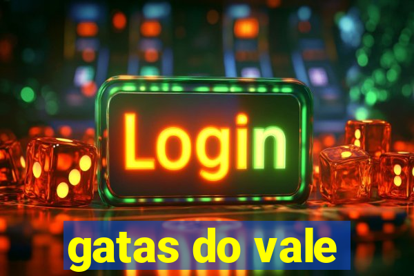 gatas do vale