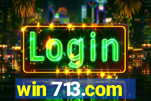 win 713.com