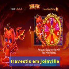 travestis em joinville