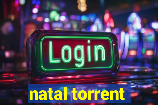 natal torrent