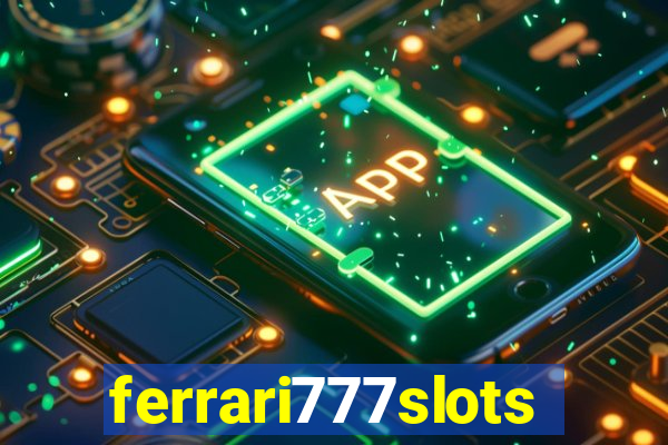ferrari777slots.com