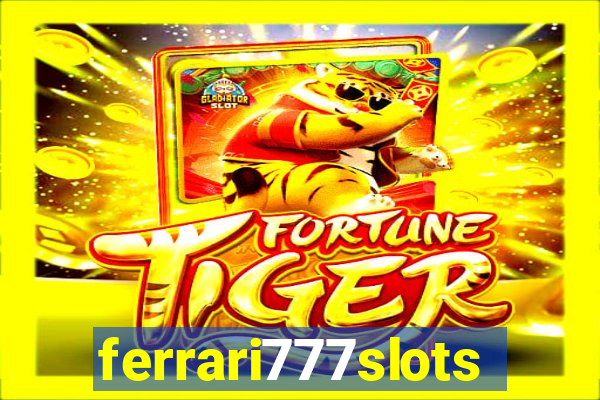ferrari777slots.com