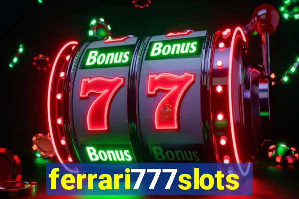 ferrari777slots.com