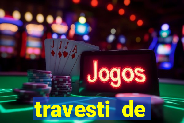travesti de programa salvador bahia