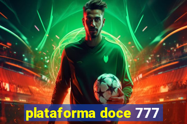 plataforma doce 777