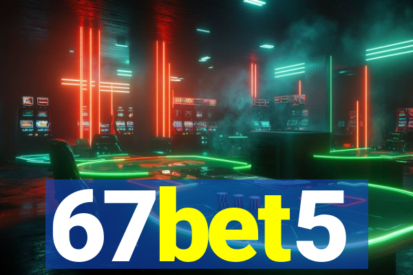 67bet5