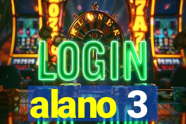 alano 3