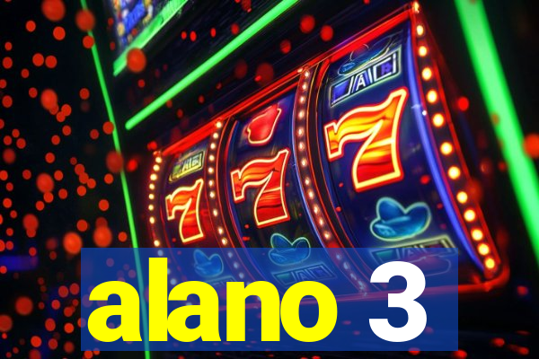 alano 3