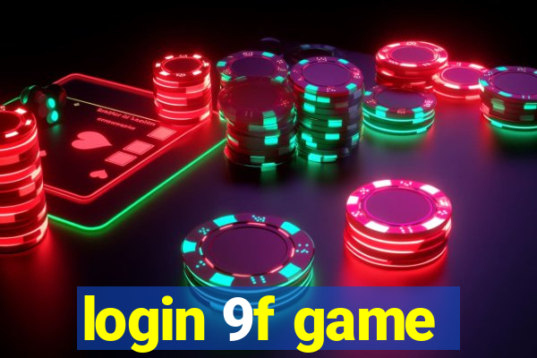 login 9f game