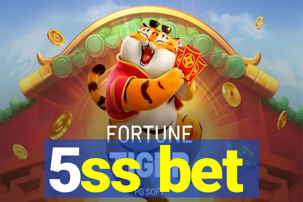 5ss bet