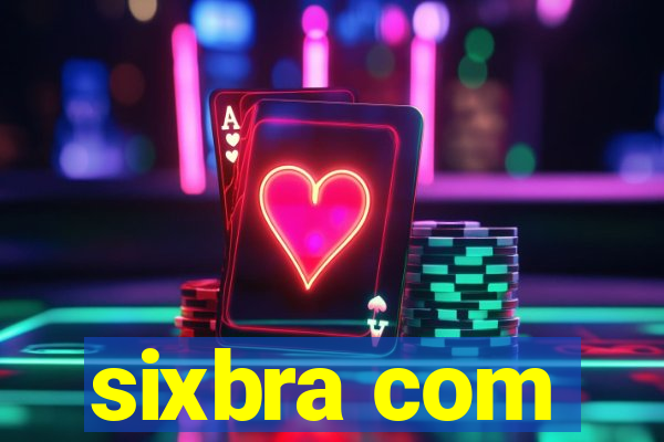 sixbra com