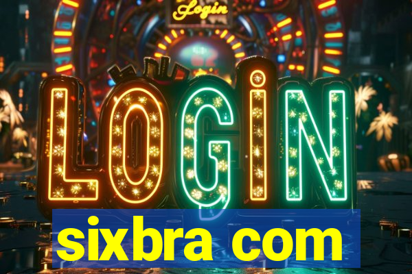 sixbra com