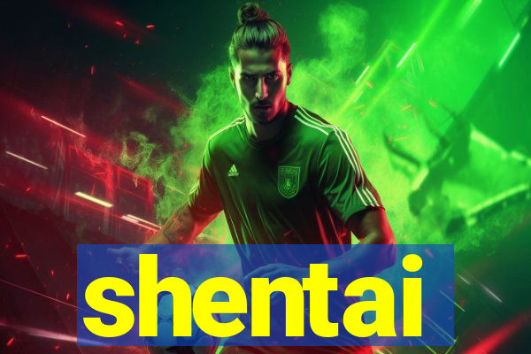 shentai