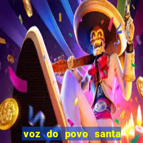 voz do povo santa luzia bahia