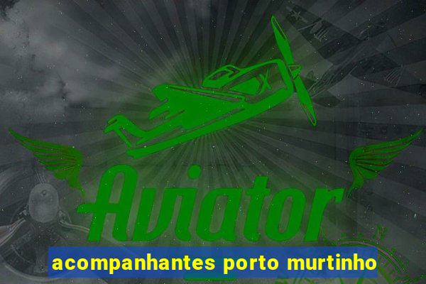 acompanhantes porto murtinho