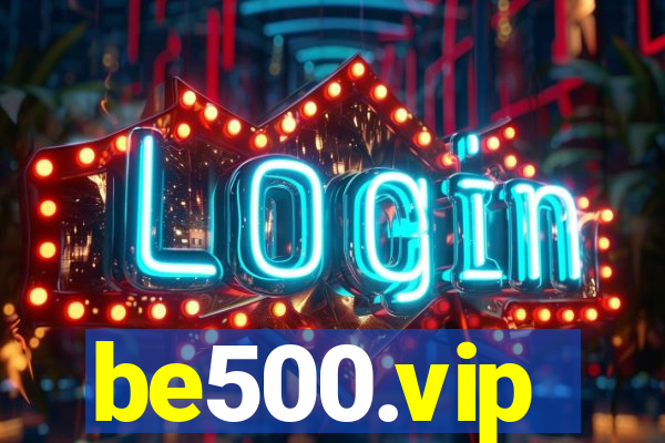 be500.vip