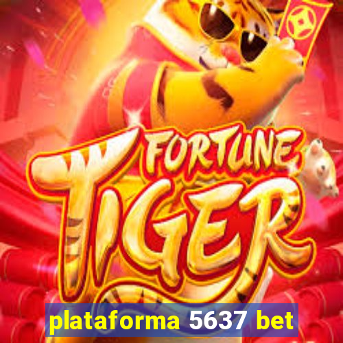 plataforma 5637 bet