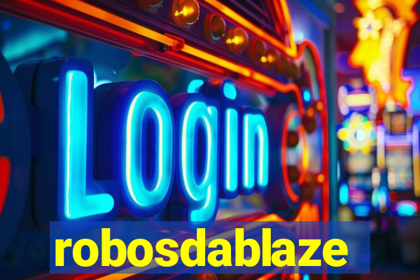 robosdablaze