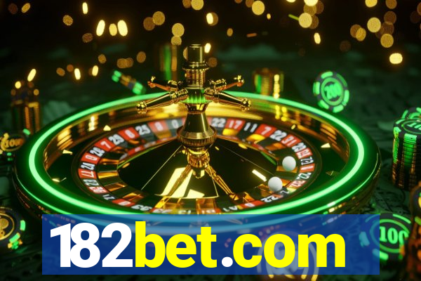 182bet.com