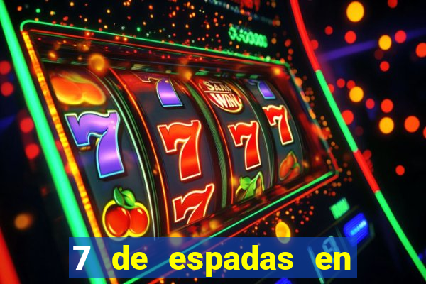 7 de espadas en el tarot
